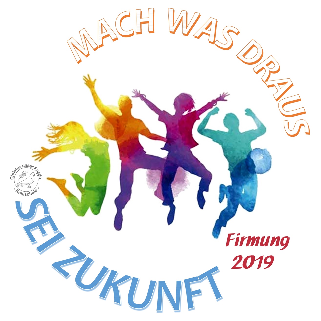 Firmung 2019 - Mach was draus, sei Zukunft (LOGO - FJW)a - web (c) Franz-Josef Wolf